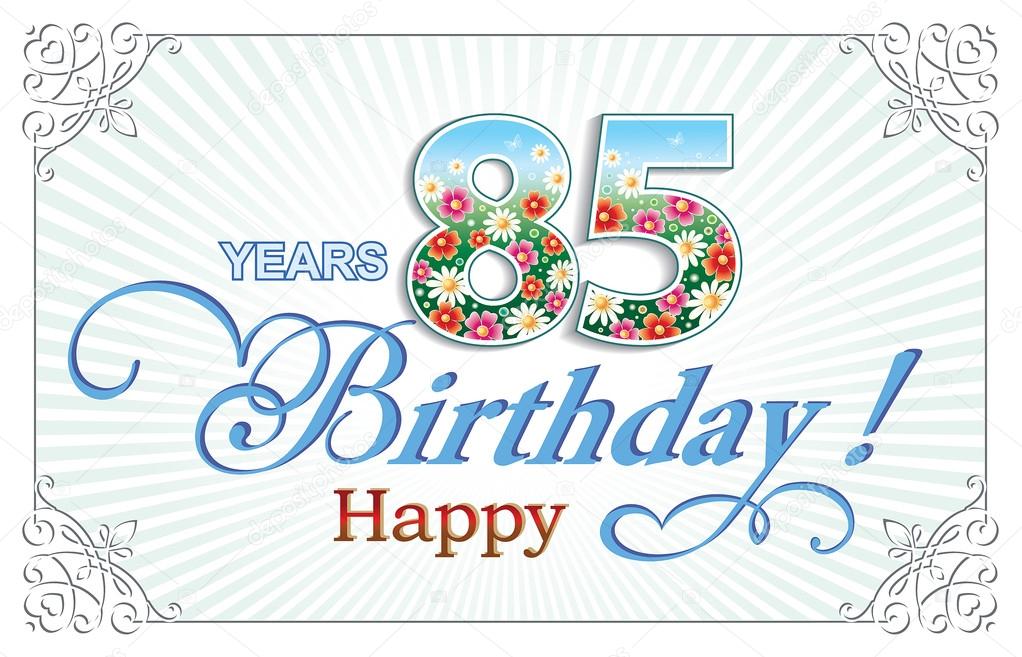 Открытки с юбилеем 85 лет. Поздравительные открытки на юбилей с цветами. 