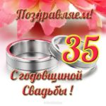 Поздравительные открытки на 35 лет совместной жизни скачать бесплатно.    